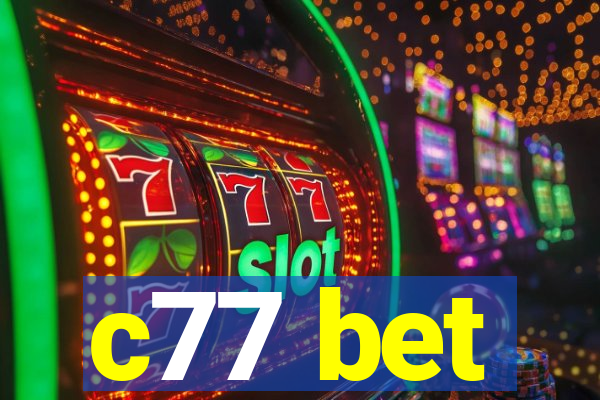 c77 bet